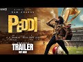 PEDDI Trailer Hindi Concept Ram Charan Janhvi Buchi Babu AR Rahman Mohit 2025