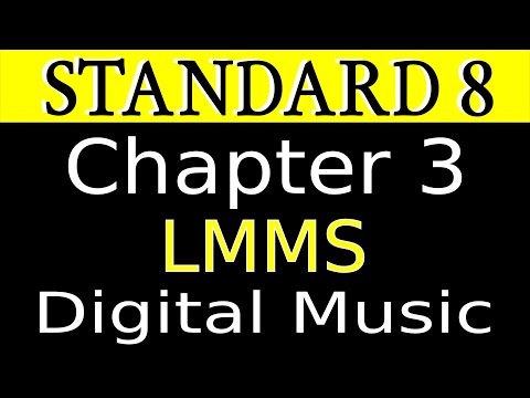 Standard 8| Chapter 3|LMMS