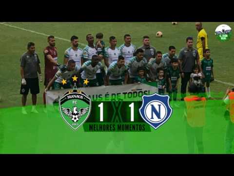 MELHORES MOMENTOS | MANAUS 1X1 NACIONAL
