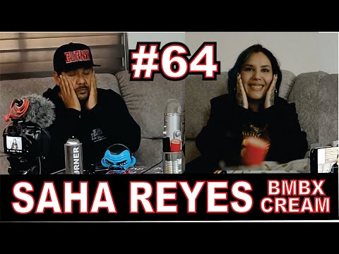 Burner el podcast  64 - Saha Reyes