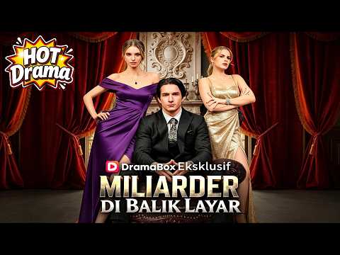 【Sulih Suara】Miliarder di Balik Layar #dramabox #freeshortdrama
