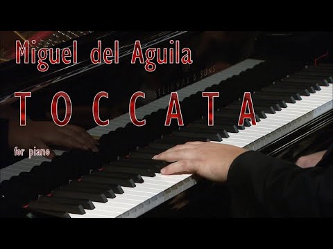 TOCCATA for solo piano - music by contemporary composer Miguel del Aguila