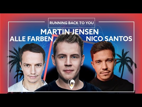 Martin Jensen, Nico Santos, Alle Farben - Running Back To You [Lyric Video]