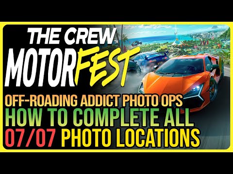 All Off-Roading Addict Photo Ops The Crew Motorfest