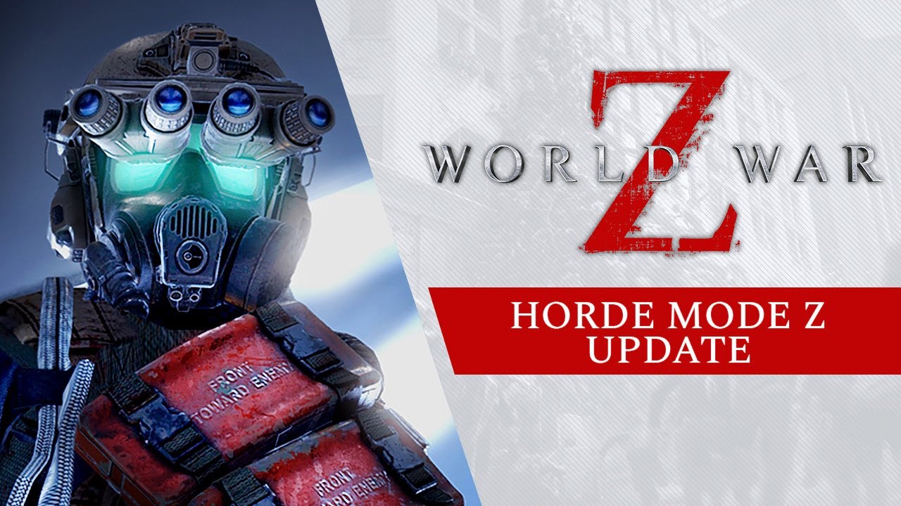 World War Z - Horde Mode Z Update - YouTube