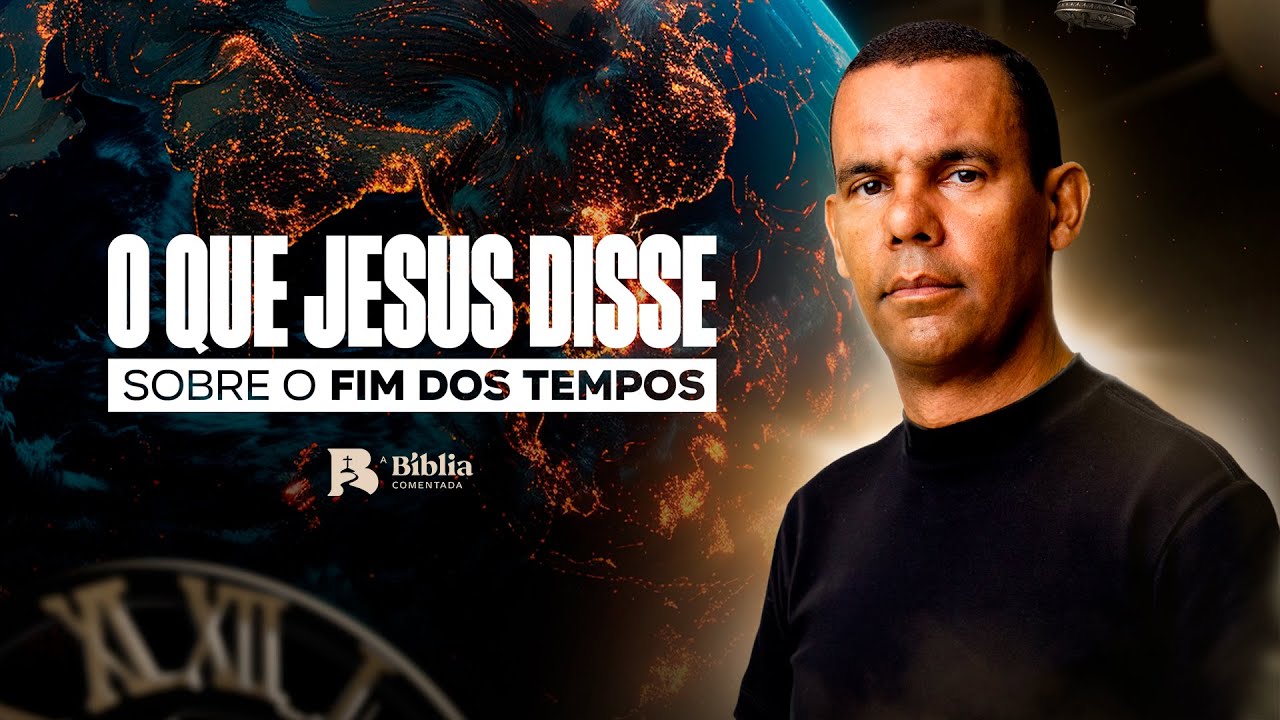 🌎 O que Jesus disse sobre o fim dos tempos com Rodrigo Silva