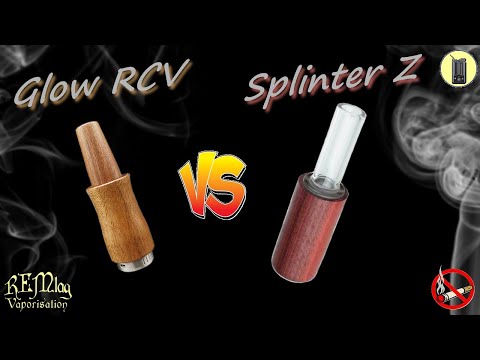 Splinter Z RBT vs Glow RCV 18 Dreamwood, vaporisateurs pour box mod E-cig 510, Test & Avis