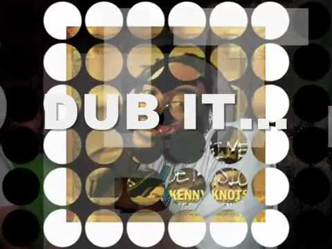 KENNY KNOTS meets DUBATEERS   CREDIT CRUNCH + DUB