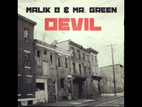 Malik B and Mr. Green - Devil