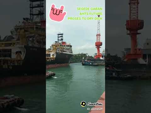 AHTS GEDE GABAN MAU DRY DOCK BROO..