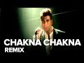 Chakna Chakna Remix Full Audio Song Namastey London Akshay Kumar Katrina Kaif
