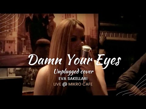 Damn Your Eyes Eva Sakellari @ Mikro Cafe 20 12 14