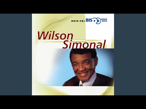 Tudo De Você - Wilson Simonal