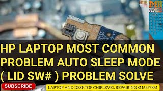 HP LAPTOP MOST COMMON PROBLEM AUTO SLEEP MODE ( LID SW# ) PROBLEM SOLVE