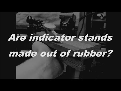 Machineshop Physics: Indicator sag - Durchhang von Messstativen