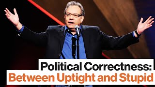 Lewis Black: Political Correctness is Between Uptight and Stupid