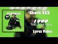 Charli XCX & Troye Sivan - 1999 (Lyrics) Charli XCX & Troye Sivan - 1999 (Lyrics)