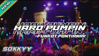Download lagu FUNKOT PONTIANAK HARD PUMPIN KINCAH BUDAK ‼️ - SOKKYY mp3