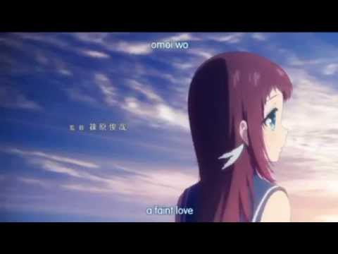 Nagi no Asukara - Opening 1 [HD]: "lull ~Soshite Bokura wa~" by Ray
