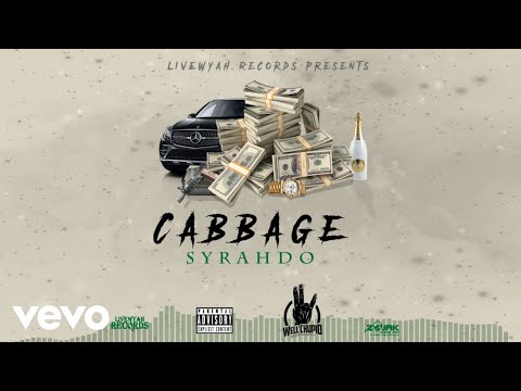 SYRAHDO - CABBAGE (Official Audio)
