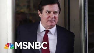 Paul Manafort Must Have ‘Blockbuster Information,’ Says Former. Prosecutor | The Last Word | MSNBC
