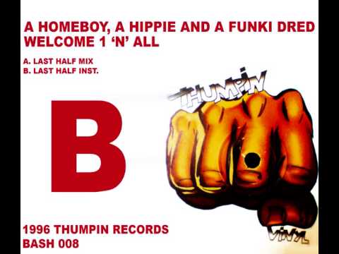 A Homeboy, A Hippie & A Funki Dred - Welcome 1 N All (Inst.) [HQ] (2/2)