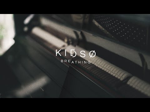KIDSØ - Breathing (Official Music Video)