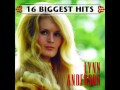 Lynn Anderson -- What A Man, My Man Is