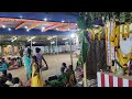 Karkuvelayyanar Kovil Kodaivizha Part 2