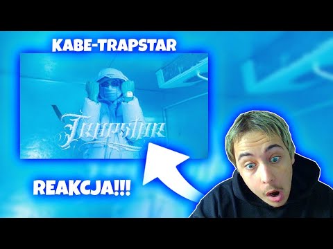 Kabe - TRAPSTAR (prod. Opiat) (Official Music Video) (REAKCJA!!!)