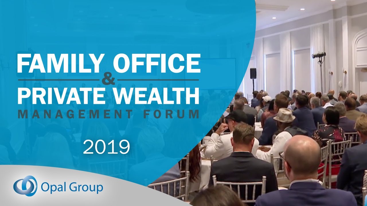 Family Office & Private Wealth Management Forum