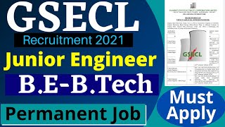 सबसे बड़ा मौका🔥Junior Engineer Recruitment 2021| GSECL Recruitment 2021| All Branch| No Experience
