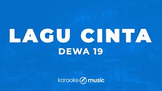 Download lagu Lagu Cinta - Dewa 19 (KARAOKE VERSION) mp3