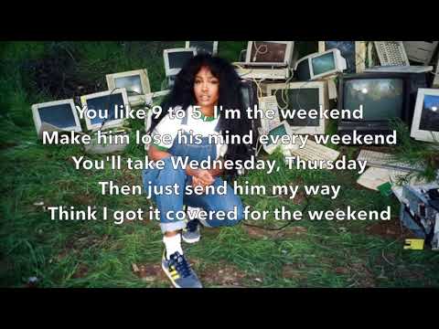 SZA   The Weekend Lyrics