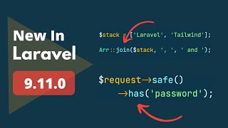 2 New Things Added - New In Laravel 9.11.0