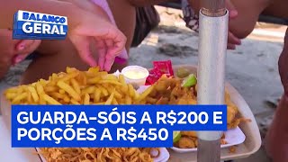 Exorbitant prices at Brazilian beaches leave tourists outraged.