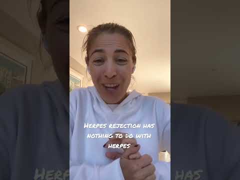 Herpes Rejection Has Nothing To Do With Herpes
