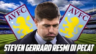 Steven Gerrard Ungkap Saya Tidak akan Mundur, Satu Jam Kemudian Resmi Dipecat Dari Aston Villa