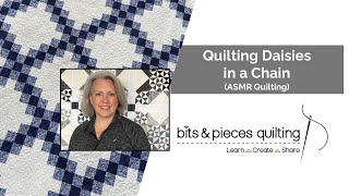 ASMR Quilting: Daisies in a Chain
