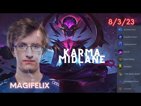 Support Karma on Midlane feat. MagiFelix