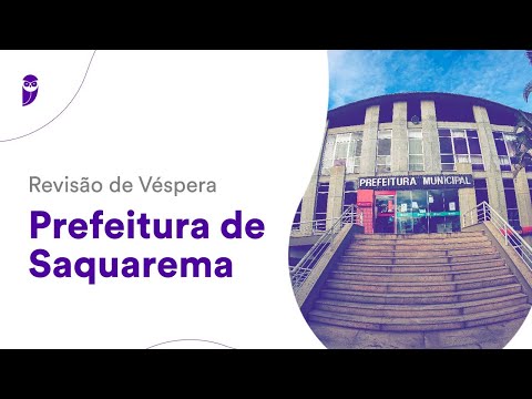 Revisão de Véspera Prefeitura de Saquarema - Auditor Fiscal