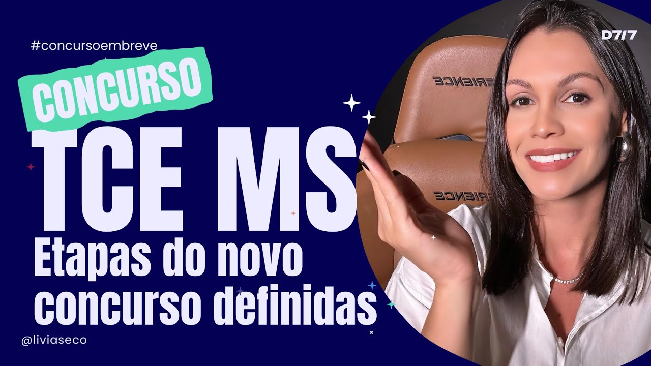 🔥  CONCURSO TCE MS | Etapas do novo concurso são definidas e edital pode ser publicado em breve
