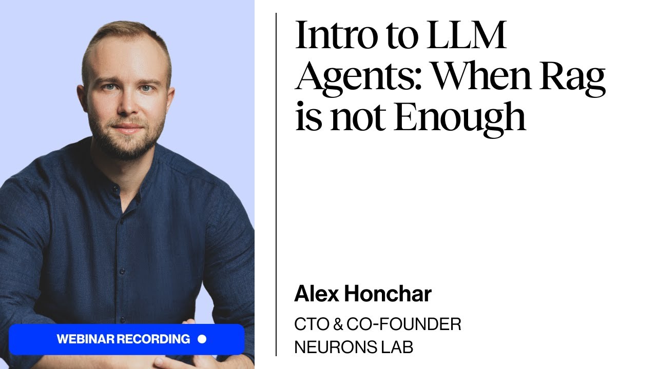 Episode #1: Intro to LLM Agents: When RAG is Not Enough