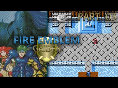 Fire Emblem Gaiden :: Part 3 - Mila Shrine