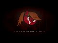 New Intro I Made For Shadow Blazer