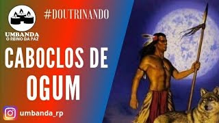 Doutrinando - Caboclos de Ogum