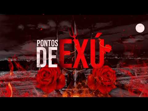 PONTOS DE EXÚ (Ao Som do Toque)