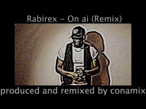 Rabirex - On ai (Remix)