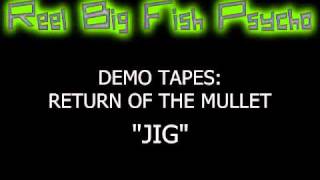 Jig (1994 Demo)