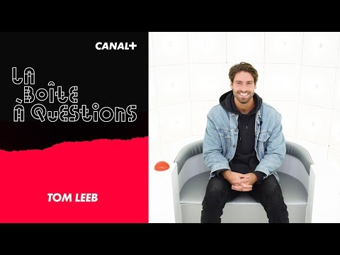 La Boîte à Questions de Tom Leeb – 30/10/2019